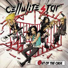 Cellulite Star – Disponibile  il nuovo Album “Out Of The Cage”