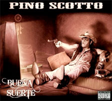 Pino Scotto – Buena Suerte