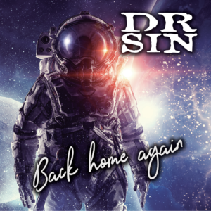 Dr Sin – Back Home Again