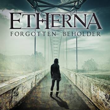 Nuovo album in arrivo per gli Etherna “Forgotten Beholder”